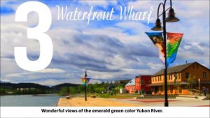 Best of Whitehorse, Yukon Canada travel guide