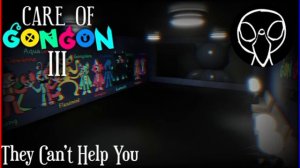 Care of GonGon 3 -OST They Can't Help You