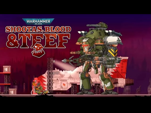 Warhammer 40000 shootas blood and teef