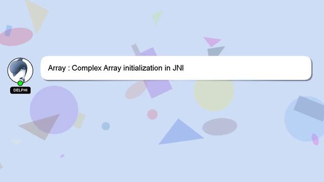 Array : Complex Array initialization in JNI смотреть онлайн