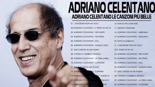 Adriano Celentano live - Adriano Celentano greatest hits full album 2022 - Celentano best songs