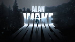 Alan Wake ► Прохождение Без комментариев #1