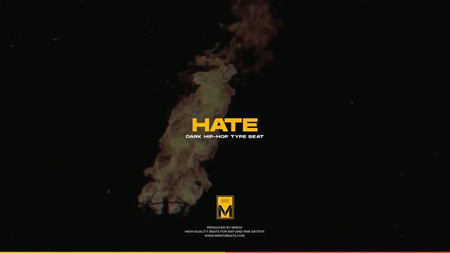 "Hate" - Рэп минус 2020 | Злой бит для фристайла | INSTRUMENTAL | Beats by © MIROV
