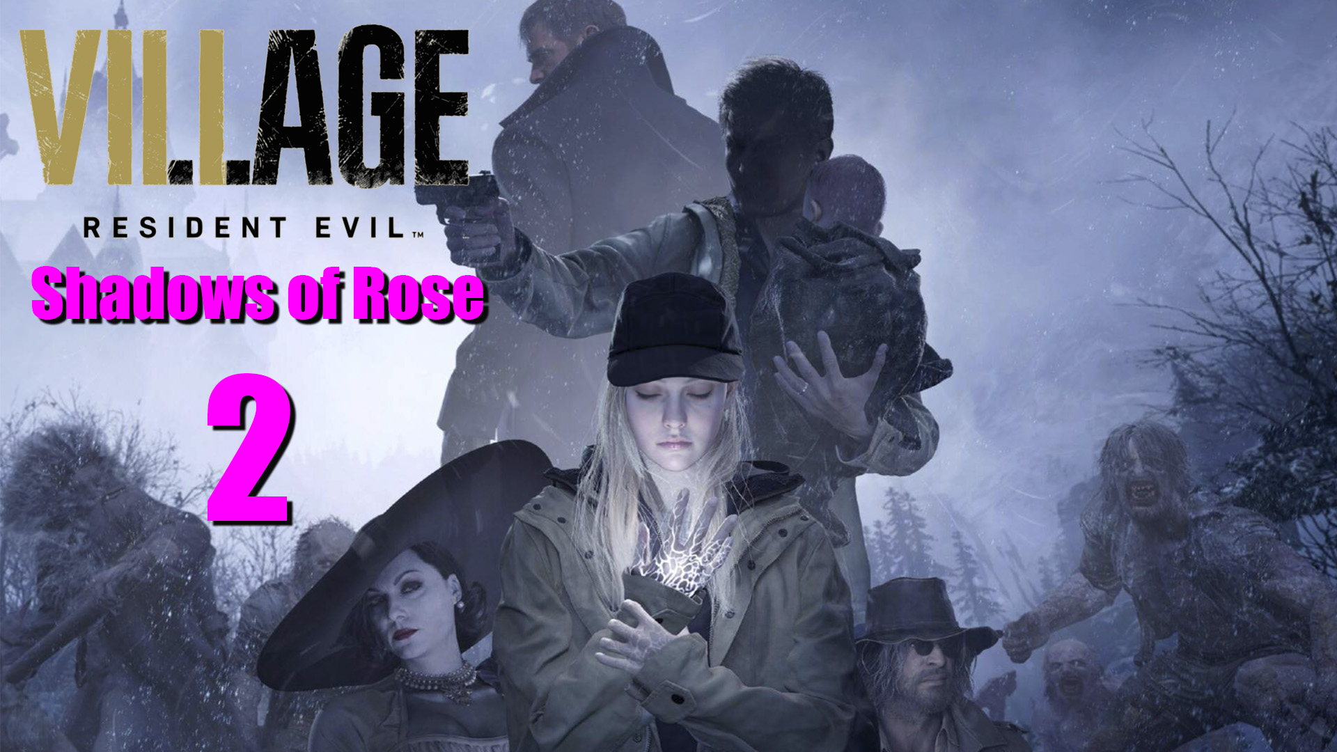 Resident Evil 8 Village. DLC Shadows of Rose #2