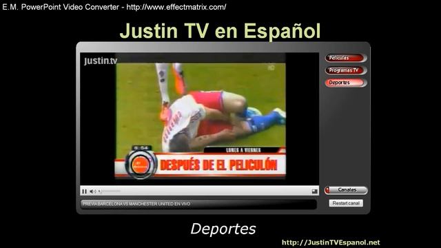 Justin TV en Espanol смотреть онлайн