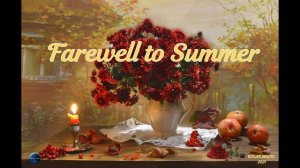 088. Farewell to Summer (2021).mp4