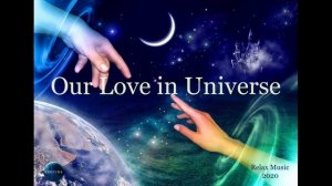 047. Our Love in Universe (2020).mp4