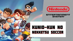 Kunio-kun no Nekketsu Soccer (NES)