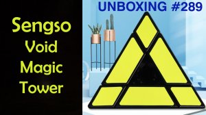 Unboxing №289 Sengso Void Magic Tower | Hollow Tower | Void Pyraminx. Обзор