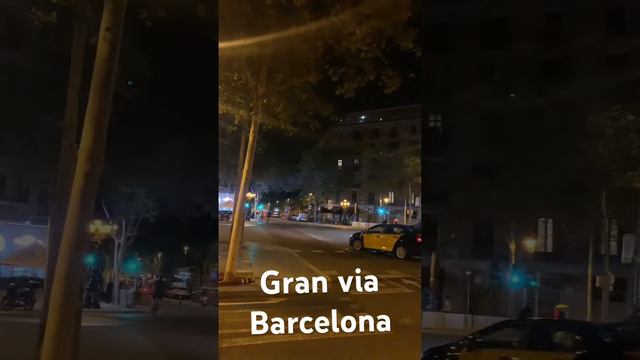 Gran via Barcelona