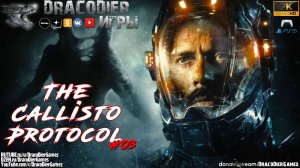 Игрофильм ► The Callisto Protocol ► #3. Жилой купол