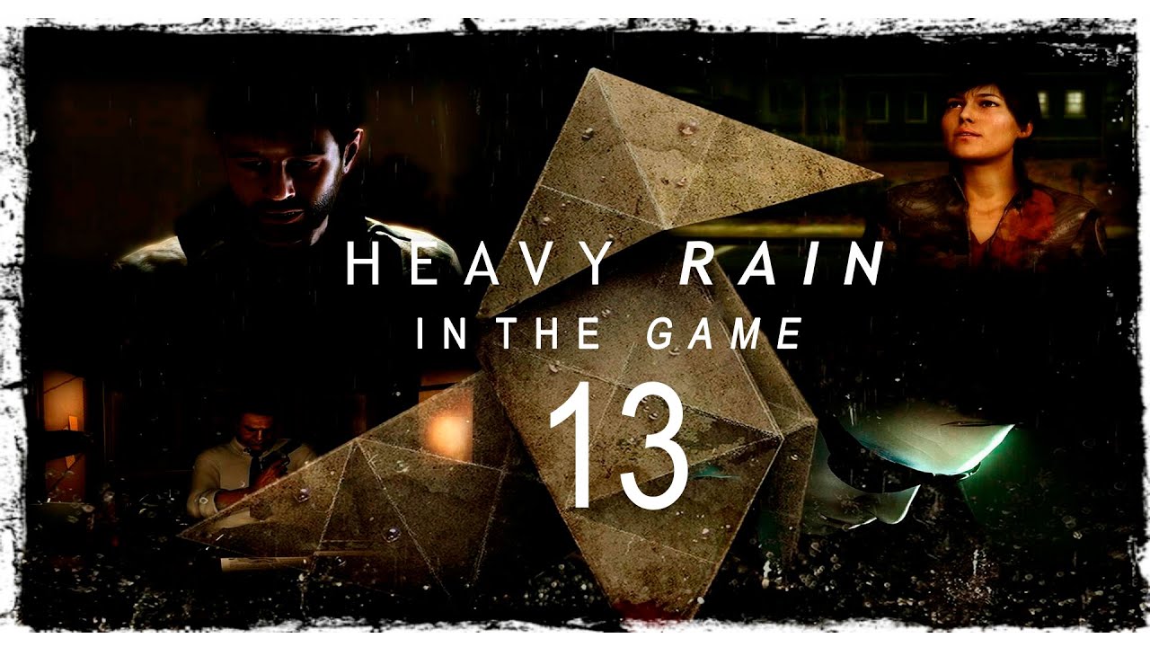 Heavy Rain - Прохождение #13 [Побег]