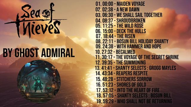 "Music From The Sea Of Thieves" Sea Of Thieves Full OST's [OUTDATED!] смотреть онлайн