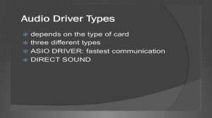 Driver and Buffer, Audio Driver Types and Latency