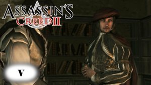 Assassin's Creed 2 прохождение - ЛЕОНАРДО ДА ВИНЧИ #05