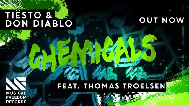 Tiësto & Don Diablo - Chemicals ft. Thomas Troelsen (Official Audio)