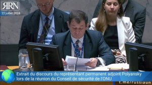 Extrait du discours du Représentant permanent adjoint Polyansky lors d'une réunion du Conseil de séc