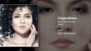 Copacabana (Live) - Barry Manilow Feat. Jaci Velasquez