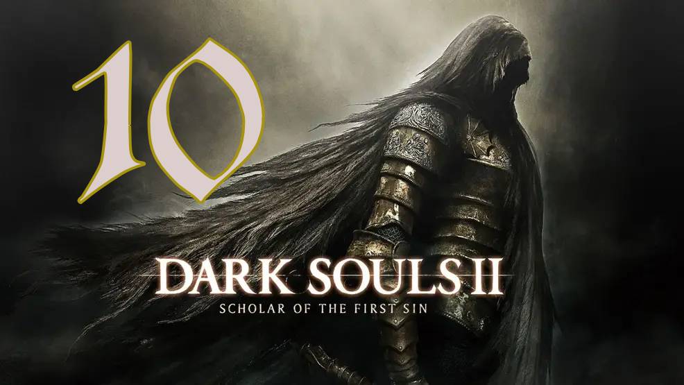 Прохождение DARK SOULS II: Scholar of the First Sin #10 Царь во дворца