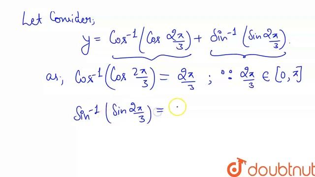 Find the value of ` cos^(-1) ( cos . (2pi)/3) + sin^(-1) ( sin . (2pi)/3)`. смотреть онлайн