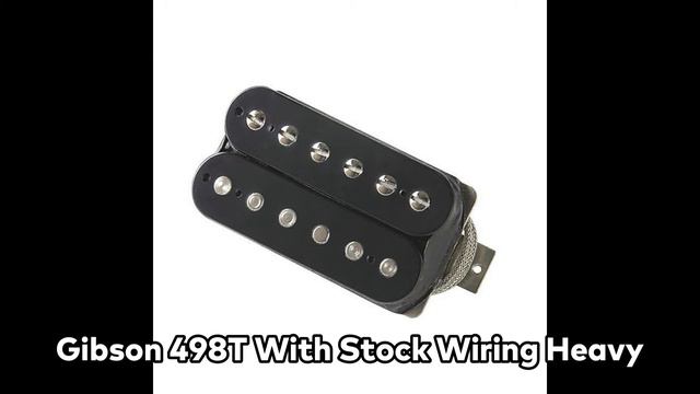 Gibson 498T Stock Wiring vs Tone Bybass/No Load смотреть онлайн