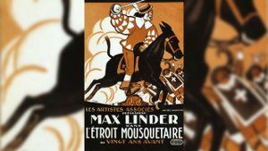 Три мушкетера / The Three Must-Get-Theres 1922 Макс Линдер