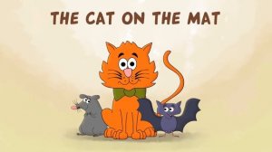 Легкое чтение на английском с детьми. The cat on the mat. Практикуем -at.