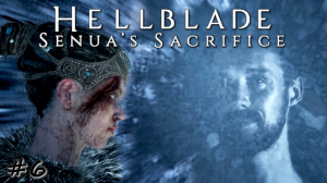Выполнение испытаний меча, вместе - #6 - Hellblade Senua's Sacrifice