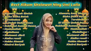 Sholawat Merdu  Ning Umi Laila Full Album || alamate anak sholeh, sluku sluku batok