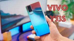 Обзор смартфона Vivo y53s. Смартфон до 20 000 рублей