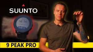 Suunto 9 Peak Pro | подробный обзор, опыт эксплуатации, точность пульсометра и GPS.