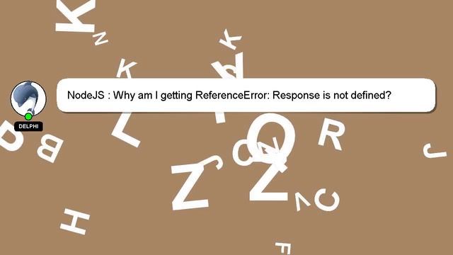 NodeJS : Why am I getting ReferenceError: Response is not defined? смотреть онлайн
