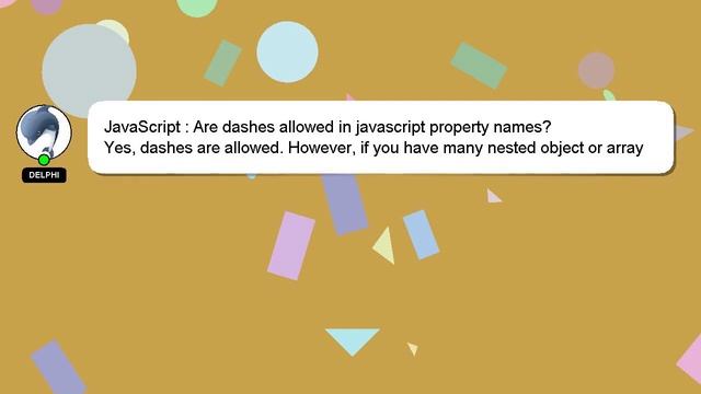 JavaScript : Are dashes allowed in javascript property names?