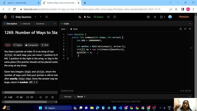 LeetCode 1269. Number of Ways to Stay in the Same Place After Some Steps(Hard) - JAVA