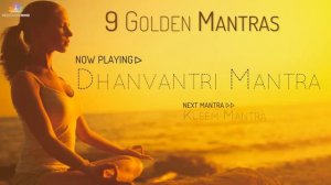 9 GOLDEN MANTRAS | 108 Times