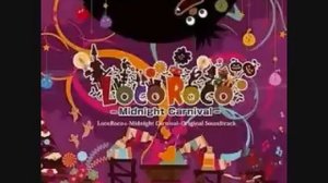 LocoRoco Midnight Carnival - Loco Ball ~Fever Time~
