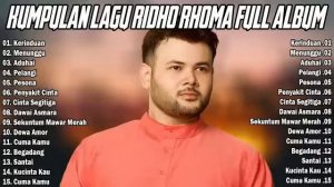 RIDHO RHOMA FULL ALBUM 2022 DANGDUT POPULER DAN HITS - TANPA IKLAN