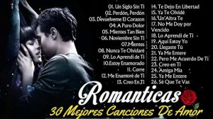 2 Hora De Música Romántica Viejitas Pero Bonitas 80 90s ❤Las Mejores Éxitos Romanticos Inolvidabl