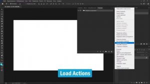 Как установить, добавить экшен (actions) в Фотошопе. Уроки Фотошоп