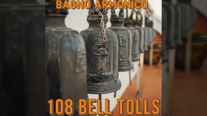 108 Bell tolls