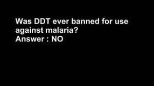 DDT ban killed millions due to Malaria - WRONG!