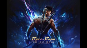 Prince of Persia: The Lost Crown ПРОХОЖДЕНИЕ ЧАСТЬ 2