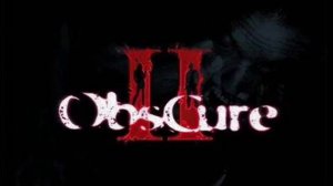 Obscure II - Bad Behaviour