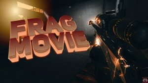 FRAG MOVIE?markiz?SUMMERTIME