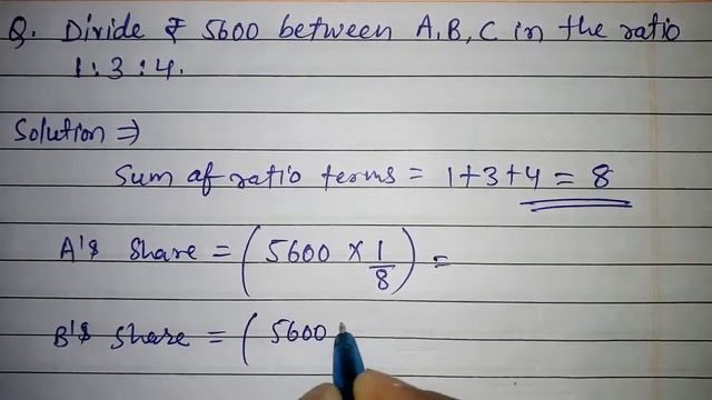 Divide ₹5600 between A, B, C in the ratio 1:3:4 смотреть онлайн