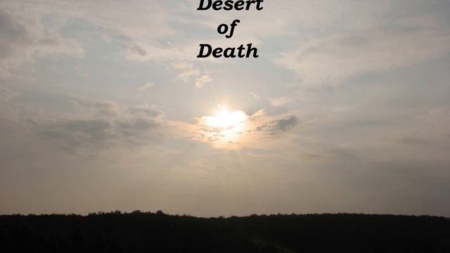 Desert of Death - Прекрасный мир - Прекрасный мир2015 смотреть онлайн
