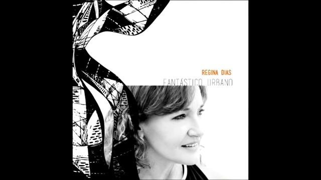 Regina Dias - Fantástico Urbano - 