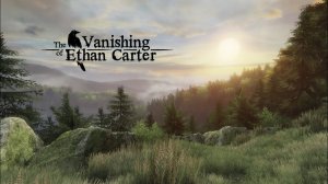 История дописана. Финал / 2 / The Vanishing of Ethan Carter