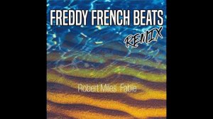 Robert Miles "Fable" REMIX