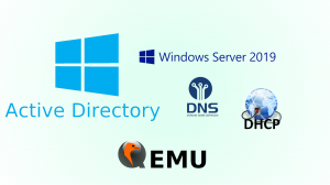 Установка и базовая настройка ADDS, DNS, DHCP в Windows Server 2019 в виртуальной сети на базе QEMU